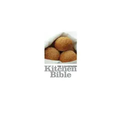 Coperta cărții The illustrated kitchen bible