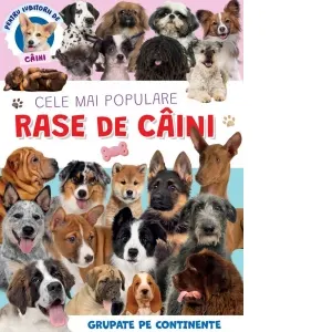 Coperta cărții Cele mai populare rase de caini