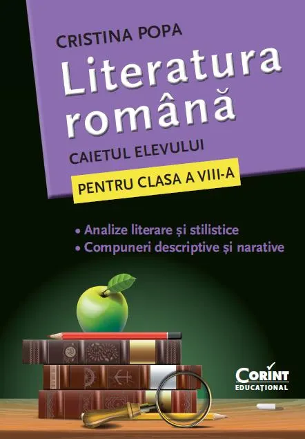 Coperta cărții Literatura romana. caietul elevului pentru clasa a viii-a