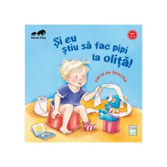 Coperta cărții Și eu știu să fac pipi la oliță!