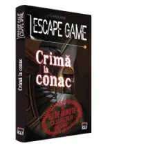 Coperta cărții Escape game. Crima la conac