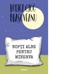 Coperta cărții Nopti albe pentru Minerva