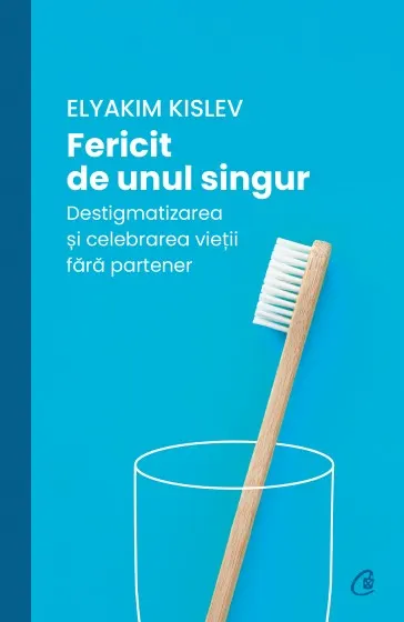 Coperta cărții Fericit de unul singur