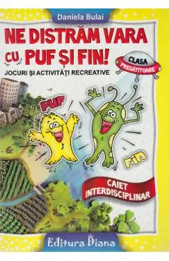 Coperta cărții Ne distram vara cu Puf si Fin! - Clasa Pregatitoare