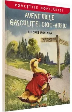 Coperta cărții Aventurile gasculitei Cioc-Auriu - Dolores McKenna