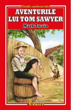 Coperta cărții Aventurile lui Tom Sawyer
