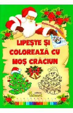 Coperta cărții Lipeste si coloreaza cu Mos Craciun
