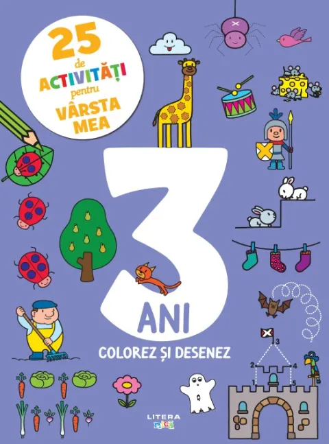 Coperta cărții 25 de activitati pentru varsta mea. 3 ani. Colorez si desenez