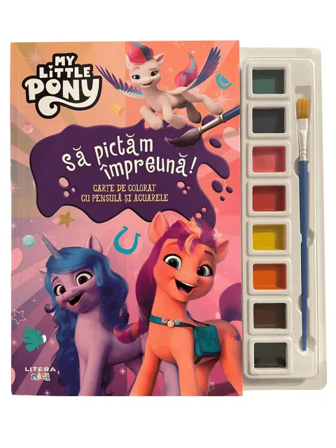 Coperta cărții My Little Pony. Sa pictam impreuna! Carte de colorat cu pensula si acuarele