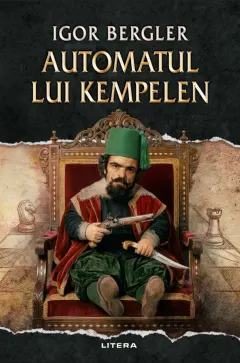 Coperta cărții Automatul lui Kempelen (cu autograf si transport gratuit)