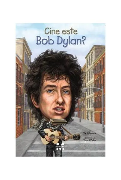 Coperta cărții Cine este Bob Dylan?