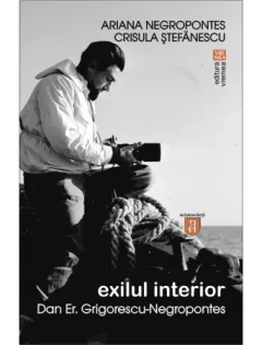 Coperta cărții Exilul interior. Dan Er. Grigorescu-Negropontes