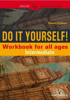 Coperta cărții Do It Yourself! Workbook for all ages. Intermediate