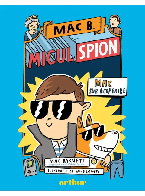 Coperta cărții Mac B.: Micul spion (1): Mac sub acoperire