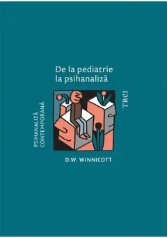 Coperta cărții De la pediatrie la psihanaliza