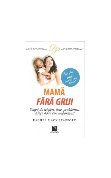 Coperta cărții Mamă fără griji