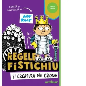 Coperta cărții Regele Fistichiu si Creatura din Crong #2
