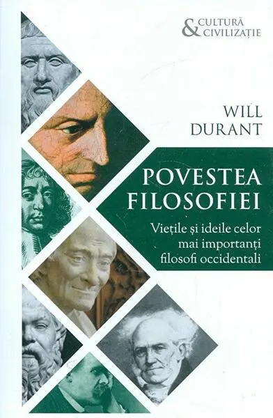 Coperta cărții Povestea filosofiei. Vietile si ideile celor mai importanti filosofi occidentali