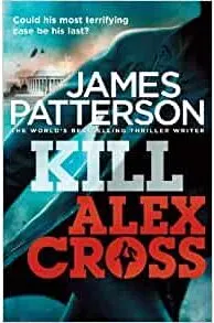 Coperta cărții Kill Alex Cross