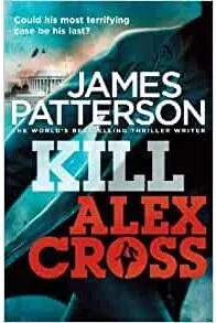 Coperta cărții Kill Alex Cross
