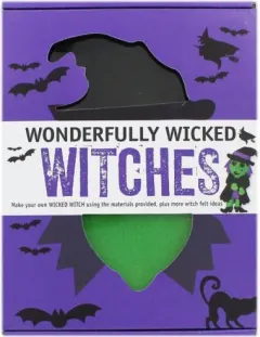 Coperta cărții Wonderfully Wicked Witches Kit