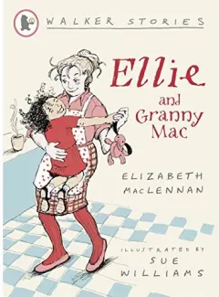 Coperta cărții Ellie And Granny Mac