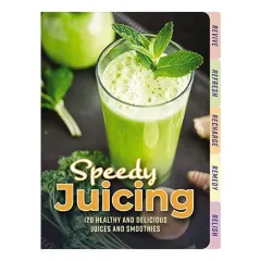 Coperta cărții Speedy Juicing