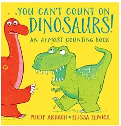Coperta cărții You Can't Count on Dinosaurs