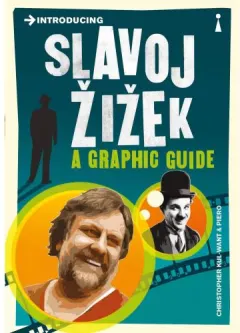 Coperta cărții Introducing Slavoj Zizek: A Graphic Guide