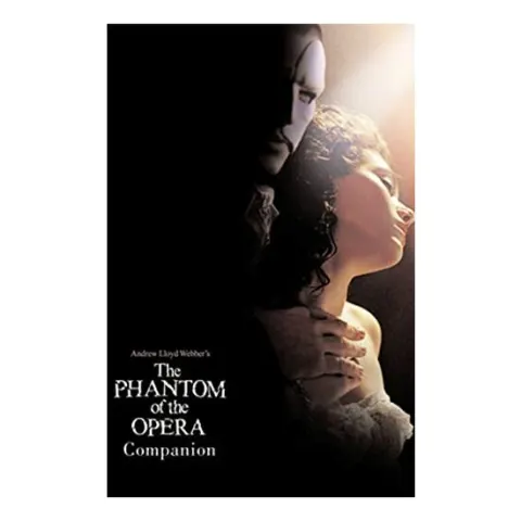 Coperta cărții The Phantom of the Opera Companion (Reduced Format Companion)