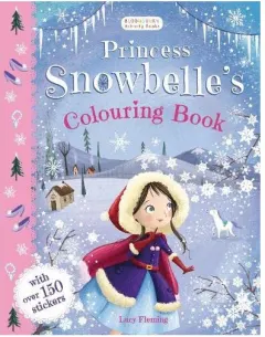 Coperta cărții Princess Snowbelle's Colouring Book