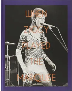 Coperta cărții When Ziggy played the Marquee
