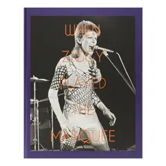 Coperta cărții When Ziggy played the Marquee
