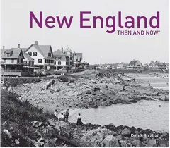 Coperta cărții New England Then and Now, Derek Strahan