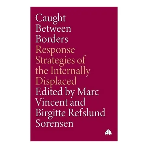 Coperta cărții Caught Between Borders, Marc Vincet, Birgitte Refslund Sorenson