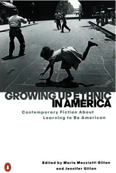 Coperta cărții Growing Up Ethnic in America