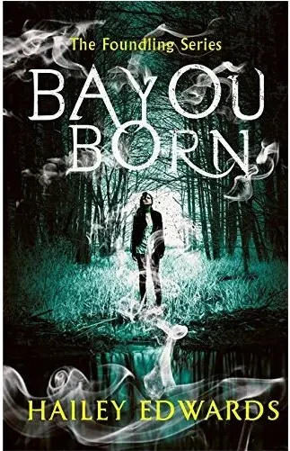 Coperta cărții Bayou Born