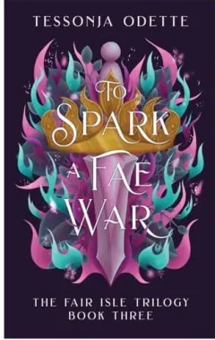 Coperta cărții To Spark a Fae War