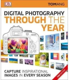 Coperta cărții Digital Photography Through the Year