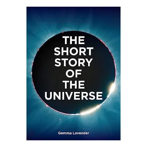 Coperta cărții Short Story of the Universe, Gemma Lavender, Mark Fletcher