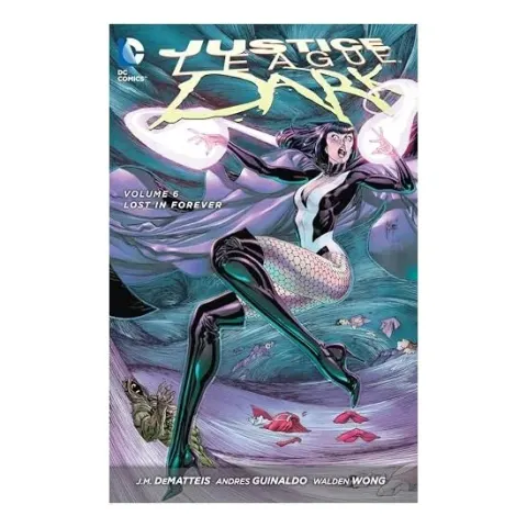 Coperta cărții Justice League Dark, J. M. DeMatteis