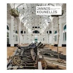 Coperta cărții Jannis Kounellis, Jannis Kounellis, Philip Larratt-Smith, Rudi Fuchs
