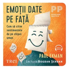 Coperta cărții Emoții date pe față. Cum să citim sentimentele de pe chipul uman (audiobook)