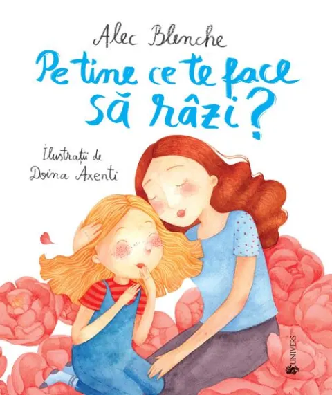 Coperta cărții Pe tine ce te face să râzi?