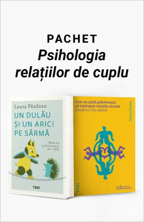 Coperta cărții Pachet Psihologia relațiilor de cuplu. Un dulău și un arici pe sârmă/Cum ne ajută psihoterapia să înțelegem relațiile sexuale