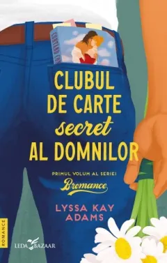 Coperta cărții Clubul de carte secret al domnilor (seria Bromance, vol. 1)