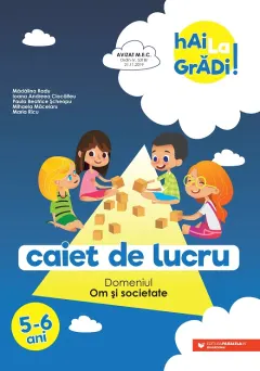 Coperta cărții Hai la grădi! Om și societate. Caiet de lucru. 5-6 ani