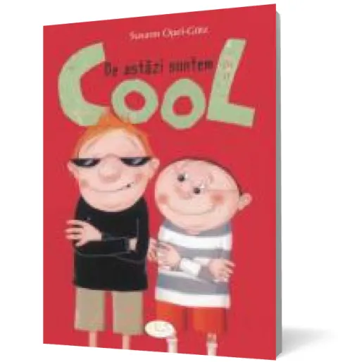 Coperta cărții De astazi suntem cool