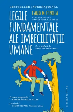 Coperta cărții Legile fundamentale ale imbecilității umane