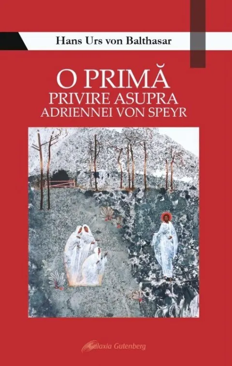 Coperta cărții O primă privire asupra Adriennei von Speyr
